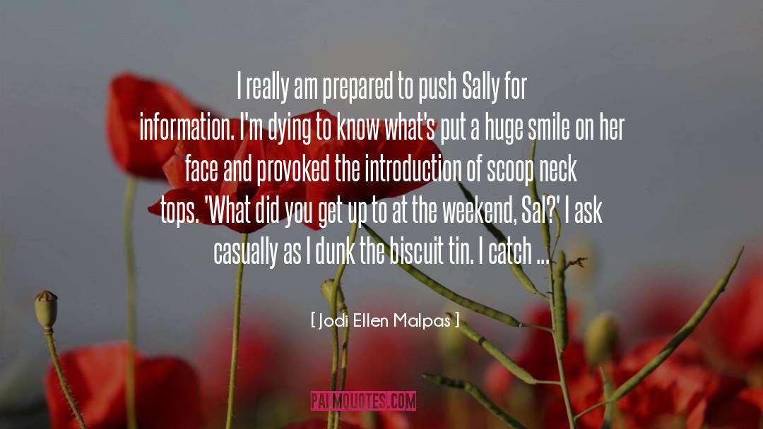 Jodi Ellen Malpas Quotes: I really am prepared to