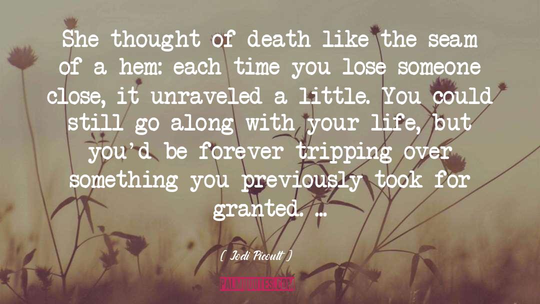 Jodi Picoult Quotes: She thought of death like