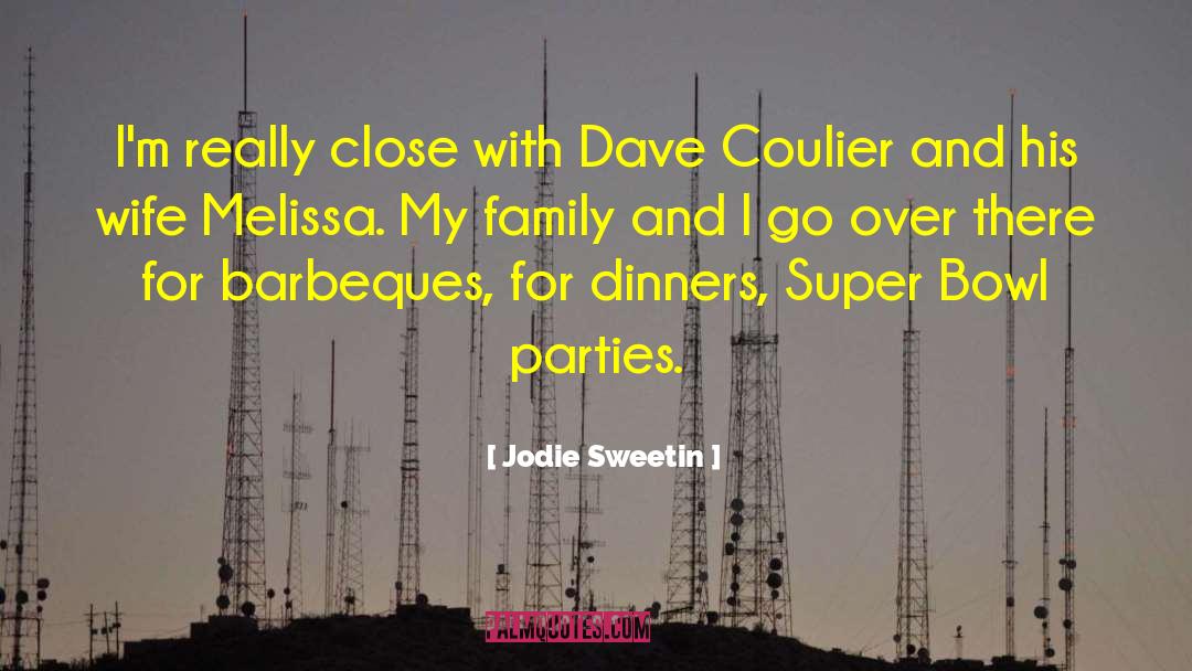 Jodie Sweetin Quotes: I'm really close with Dave