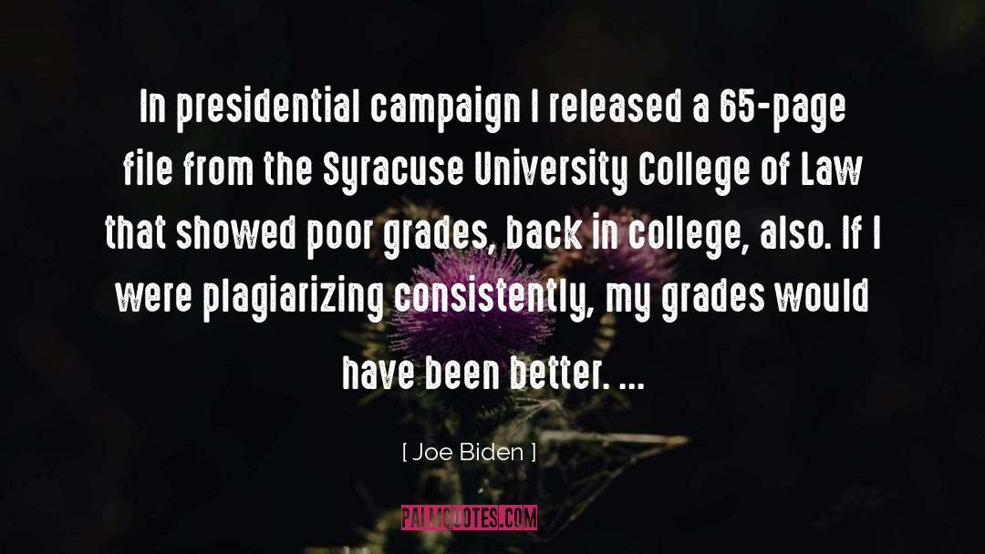 Joe Biden Quotes: In presidential campaign I released