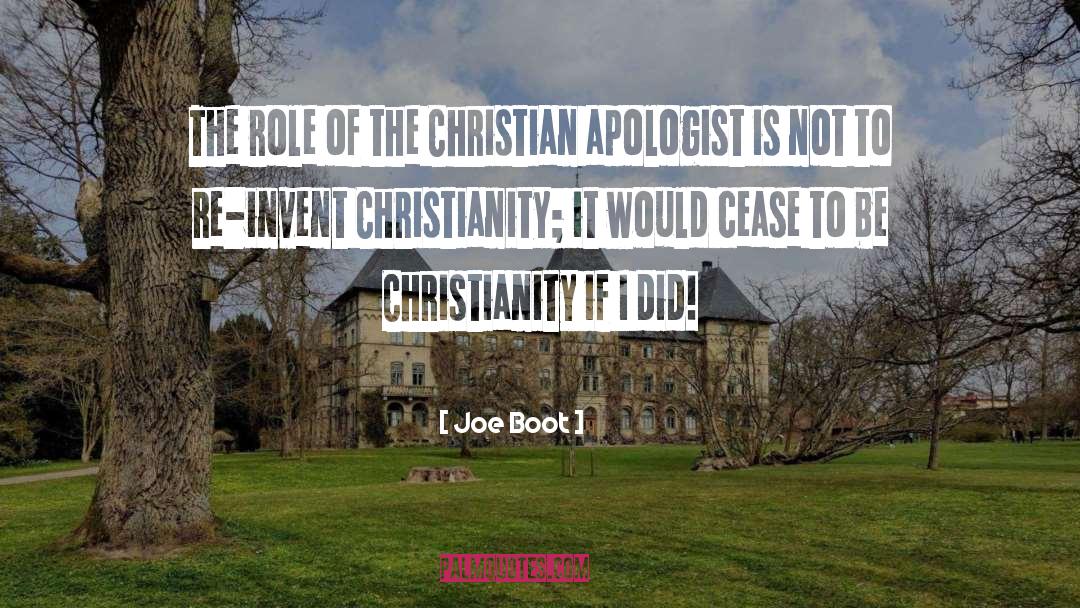 Joe Boot Quotes: The role of the Christian