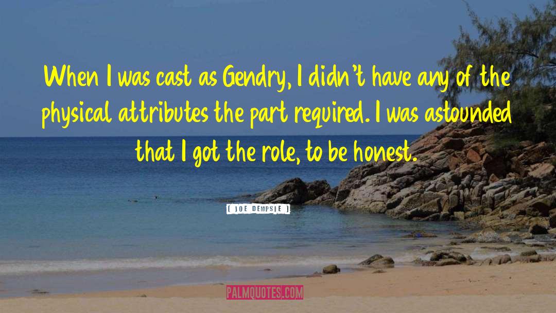 Joe Dempsie Quotes: When I was cast as