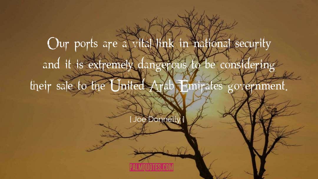 Joe Donnelly Quotes: Our ports are a vital