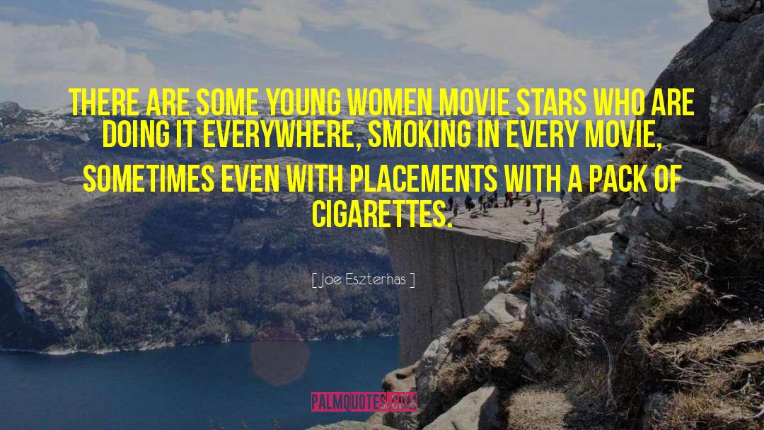 Joe Eszterhas Quotes: There are some young women