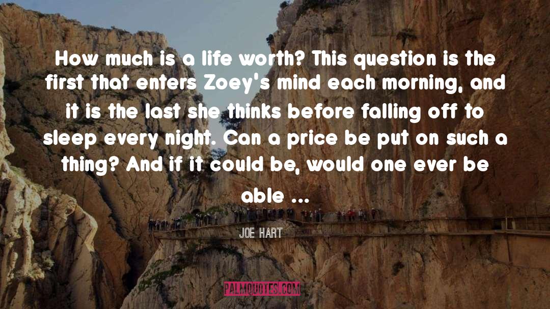 Joe Hart Quotes: How much is a life