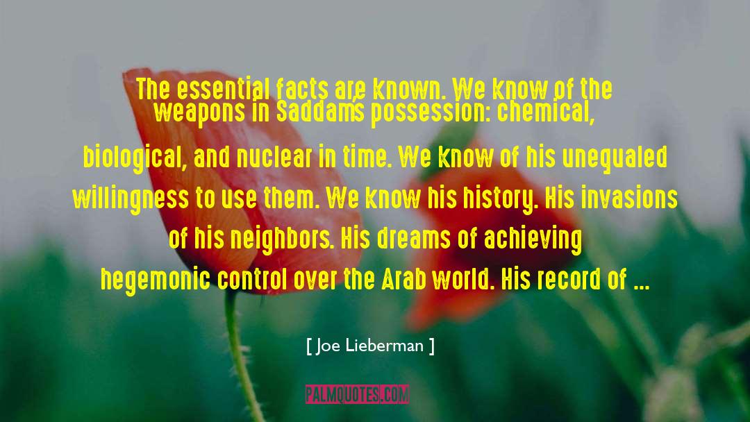 Joe Lieberman Quotes: The essential facts are known.