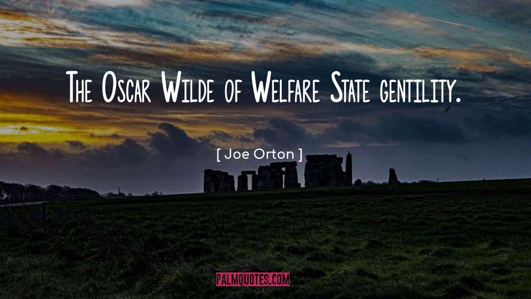 Joe Orton Quotes: The Oscar Wilde of Welfare