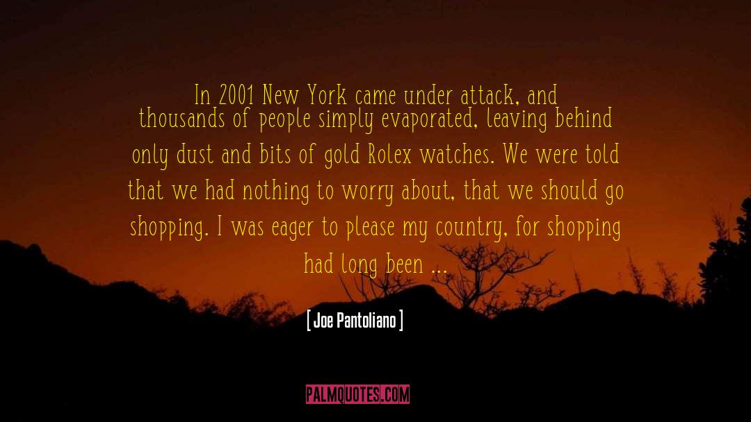 Joe Pantoliano Quotes: In 2001 New York came