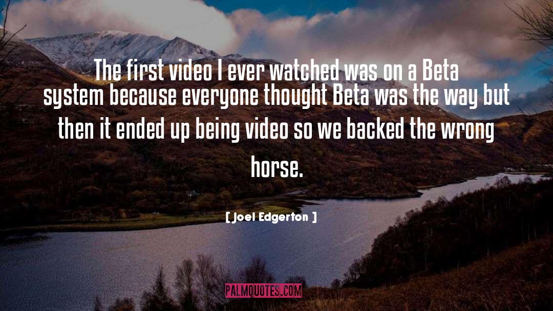 Joel Edgerton Quotes: The first video I ever