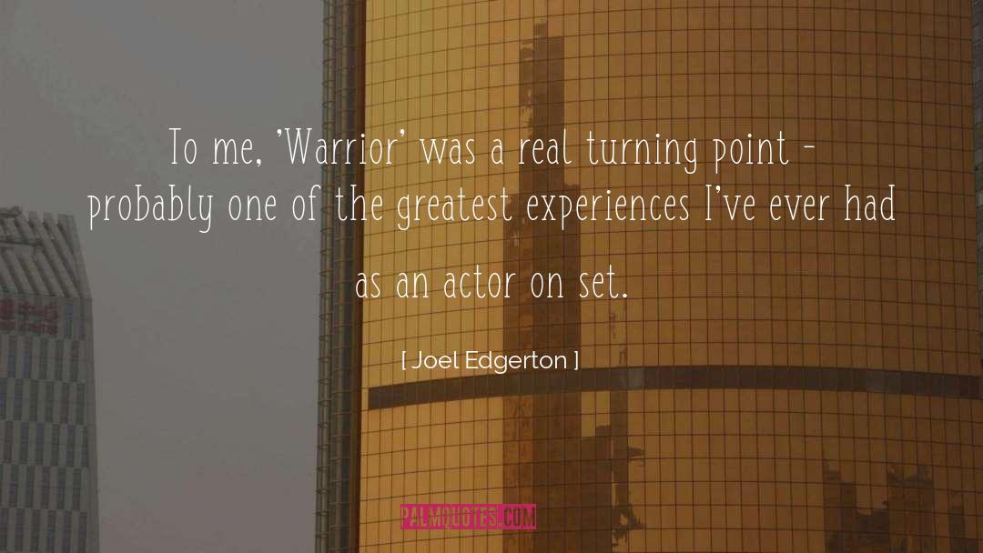 Joel Edgerton Quotes: To me, 'Warrior' was a