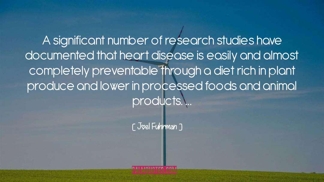 Joel Fuhrman Quotes: A significant number of research