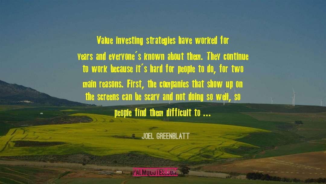 Joel Greenblatt Quotes: Value investing strategies have worked