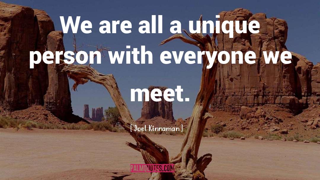 Joel Kinnaman Quotes: We are all a unique