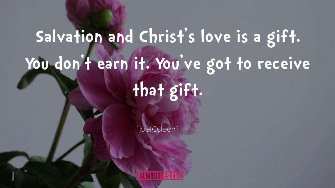 Joel Osteen Quotes: Salvation and Christ's love is