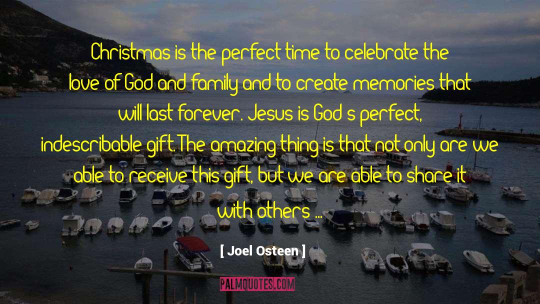 Joel Osteen Quotes: Christmas is the perfect time