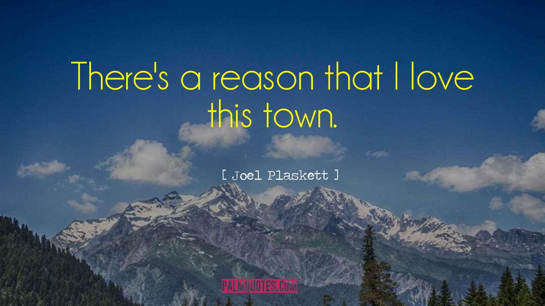 Joel Plaskett Quotes: There's a reason that I