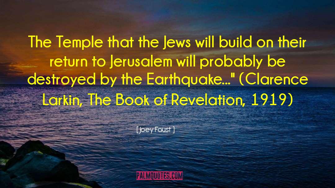 Joey Faust Quotes: The Temple that the Jews