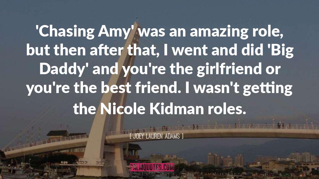 Joey Lauren Adams Quotes: 'Chasing Amy' was an amazing