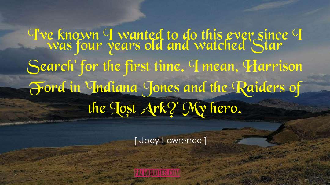 Joey Lawrence Quotes: I've known I wanted to