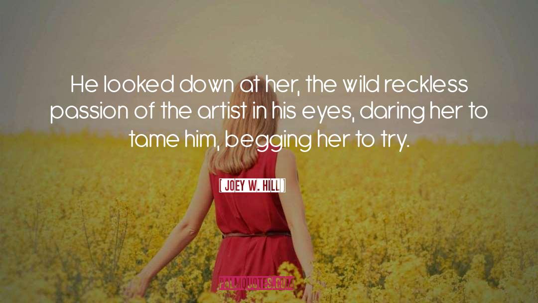 Joey W. Hill Quotes: He looked down at her,