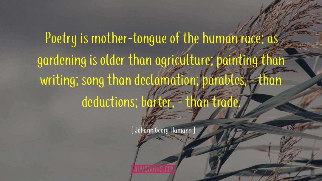 Johann Georg Hamann Quotes: Poetry is mother-tongue of the