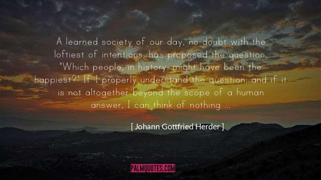 Johann Gottfried Herder Quotes: A learned society of our