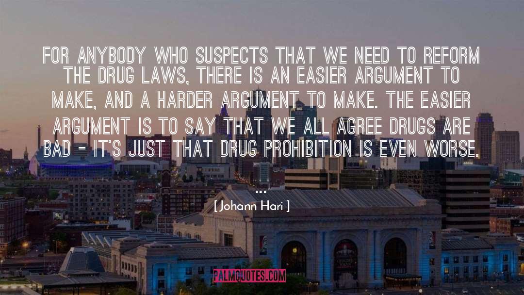 Johann Hari Quotes: For anybody who suspects that