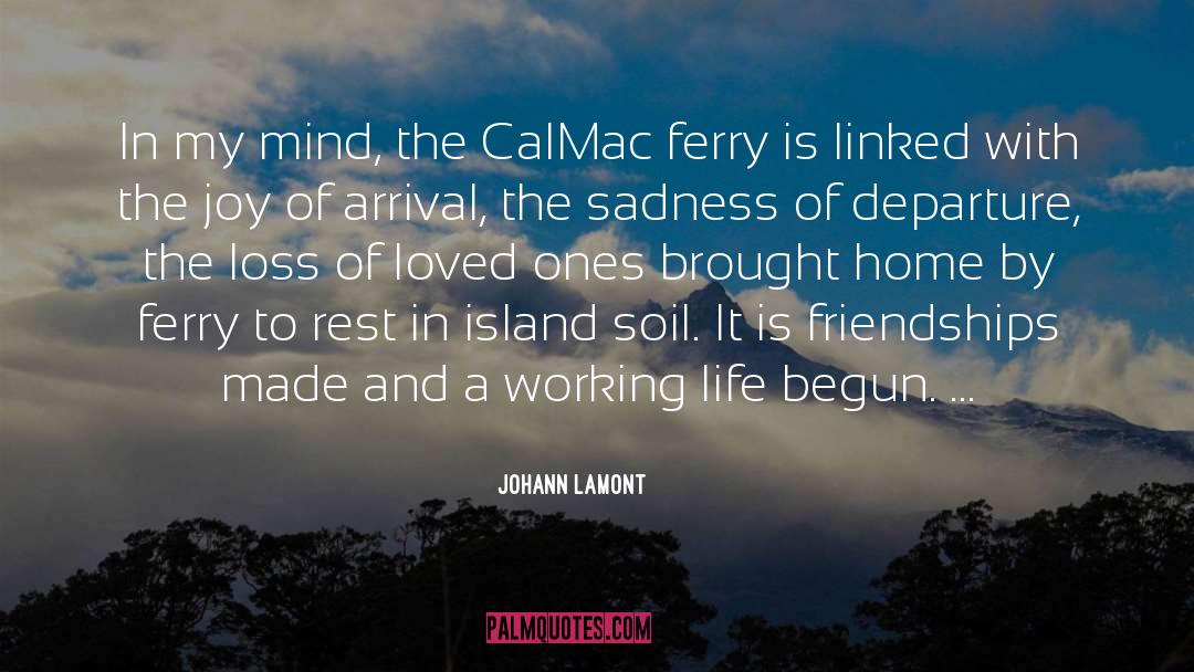 Johann Lamont Quotes: In my mind, the CalMac