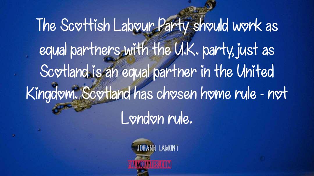Johann Lamont Quotes: The Scottish Labour Party should