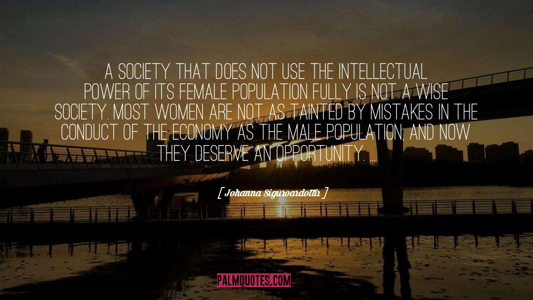 Johanna Siguroardottir Quotes: A society that does not