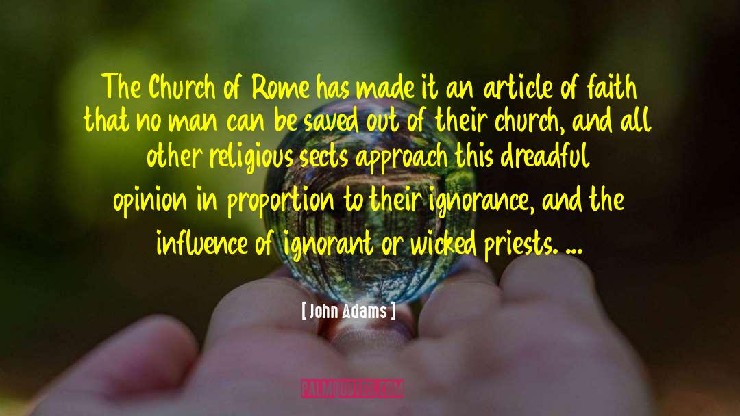 John Adams Quotes: The Church of Rome has