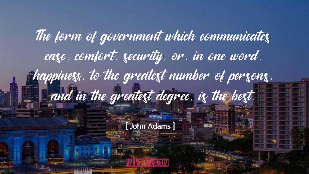 John Adams Quotes: The form of government which