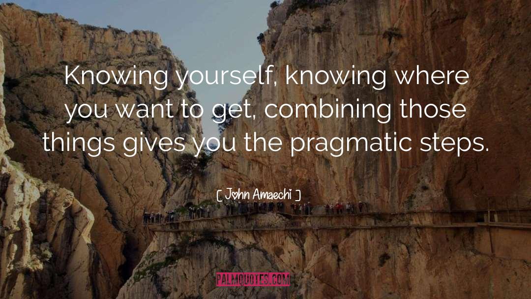 John Amaechi Quotes: Knowing yourself, knowing where you