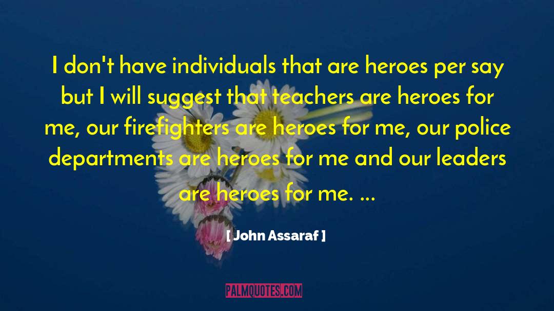 John Assaraf Quotes: I don't have individuals that