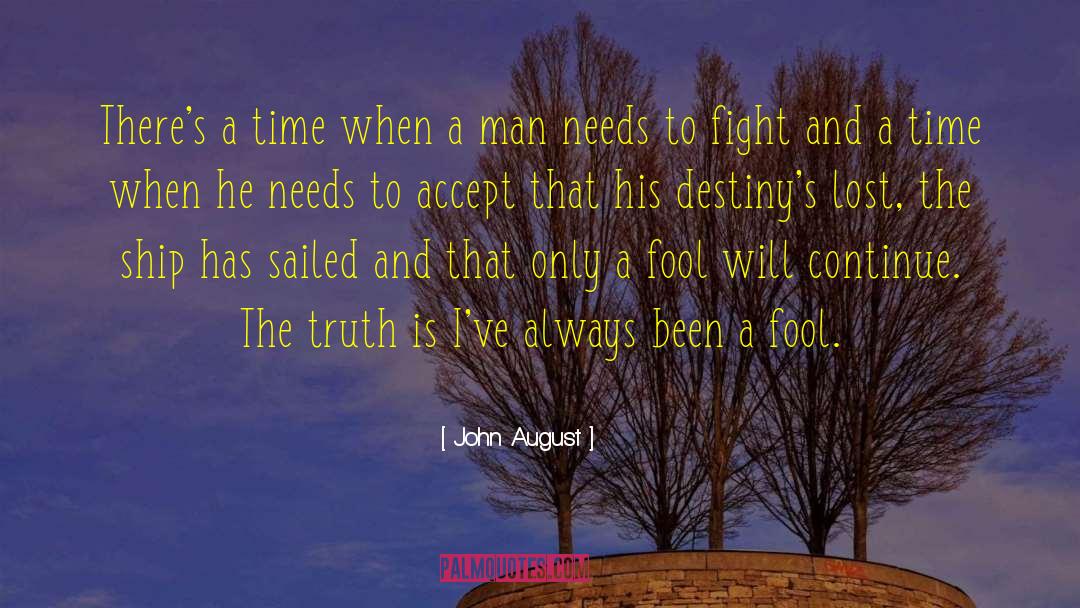 John August Quotes: There's a time when a