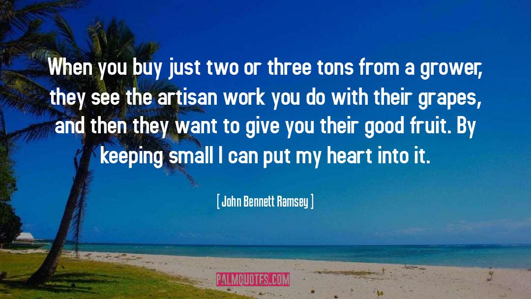 John Bennett Ramsey Quotes: When you buy just two