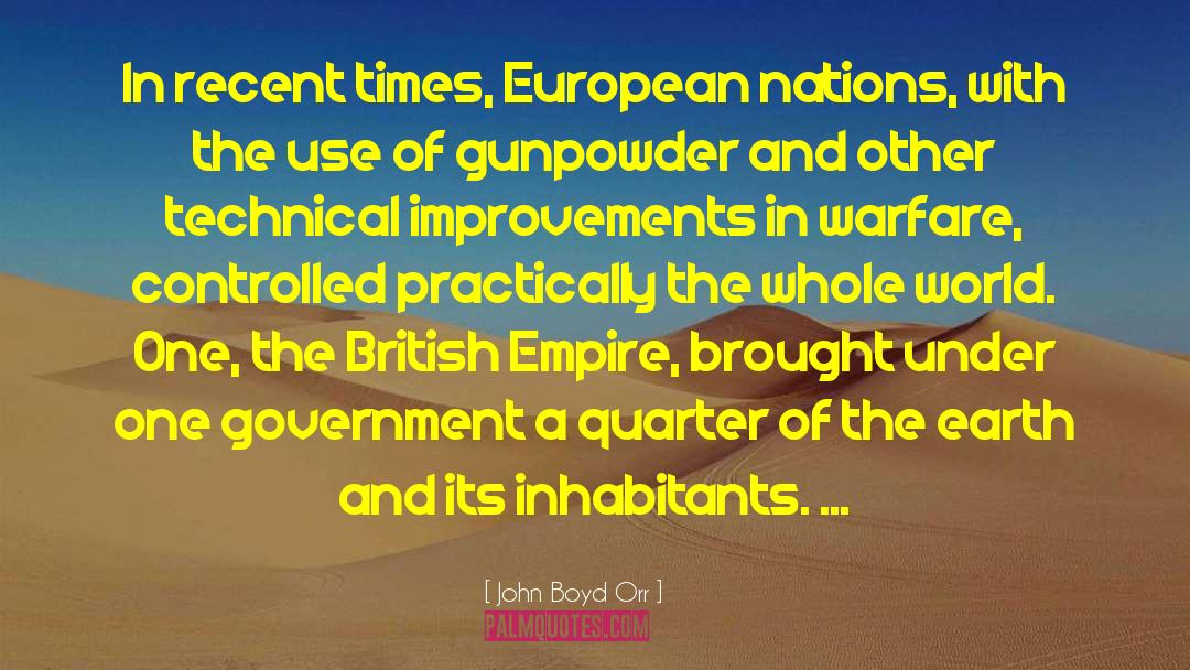 John Boyd Orr Quotes: In recent times, European nations,