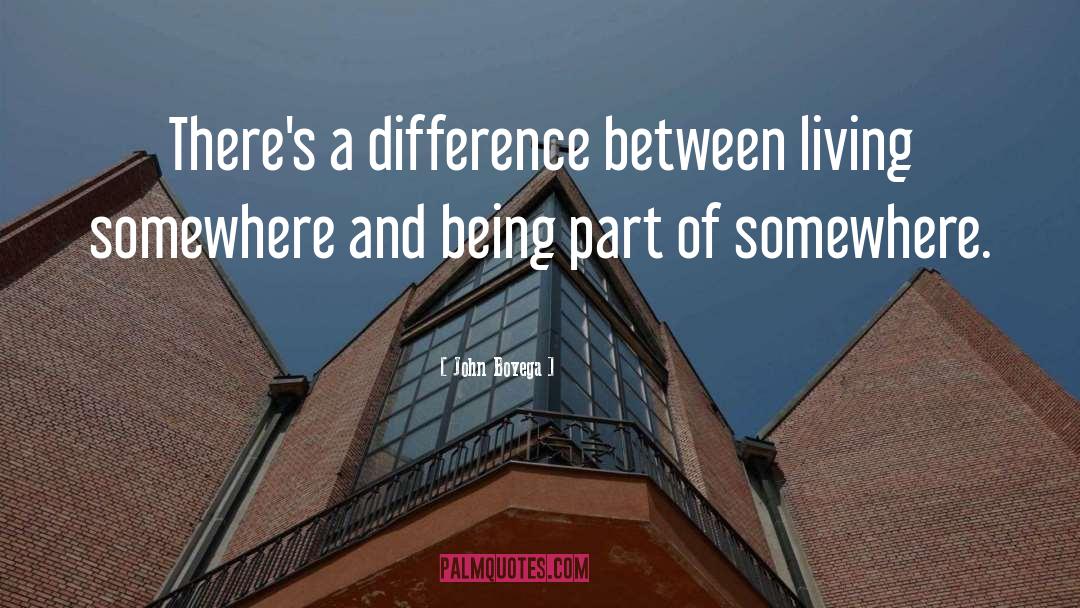 John Boyega Quotes: There's a difference between living