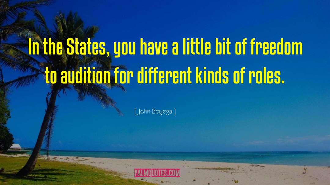 John Boyega Quotes: In the States, you have