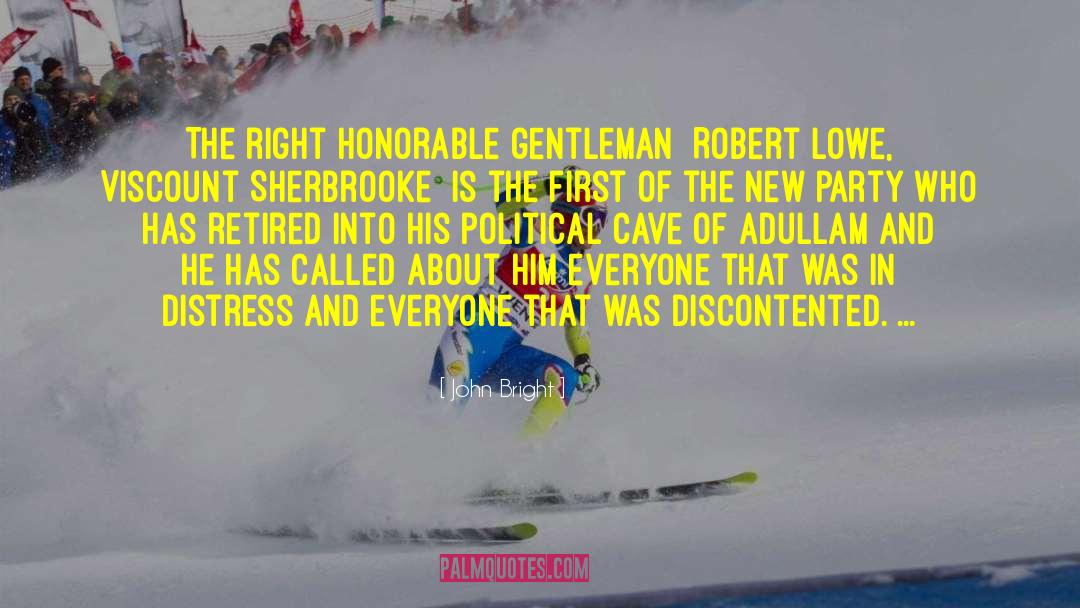 John Bright Quotes: The right honorable gentleman [Robert