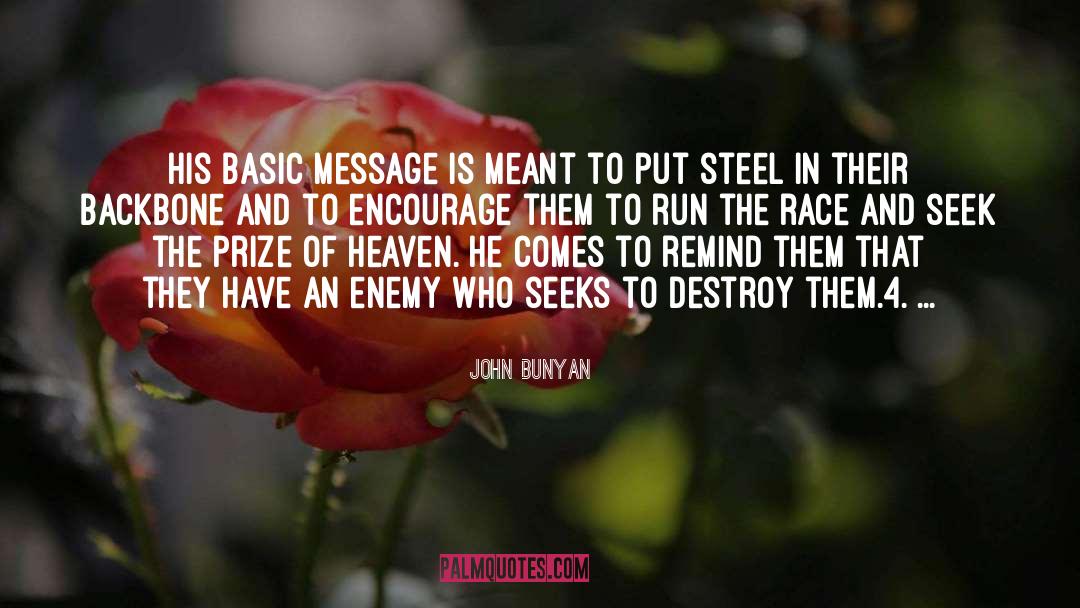 John Bunyan Quotes: His basic message is meant