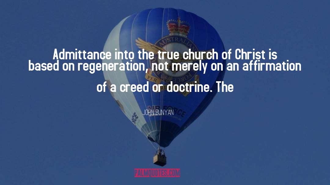 John Bunyan Quotes: Admittance into the true church