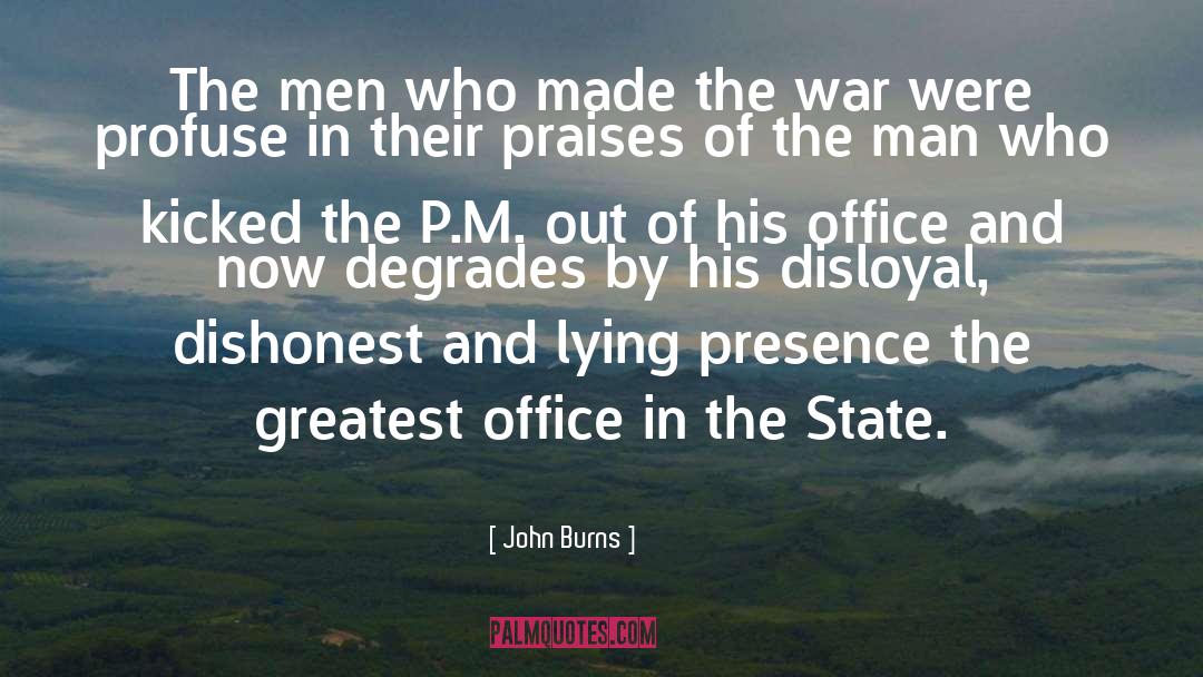 John Burns Quotes: The men who made the