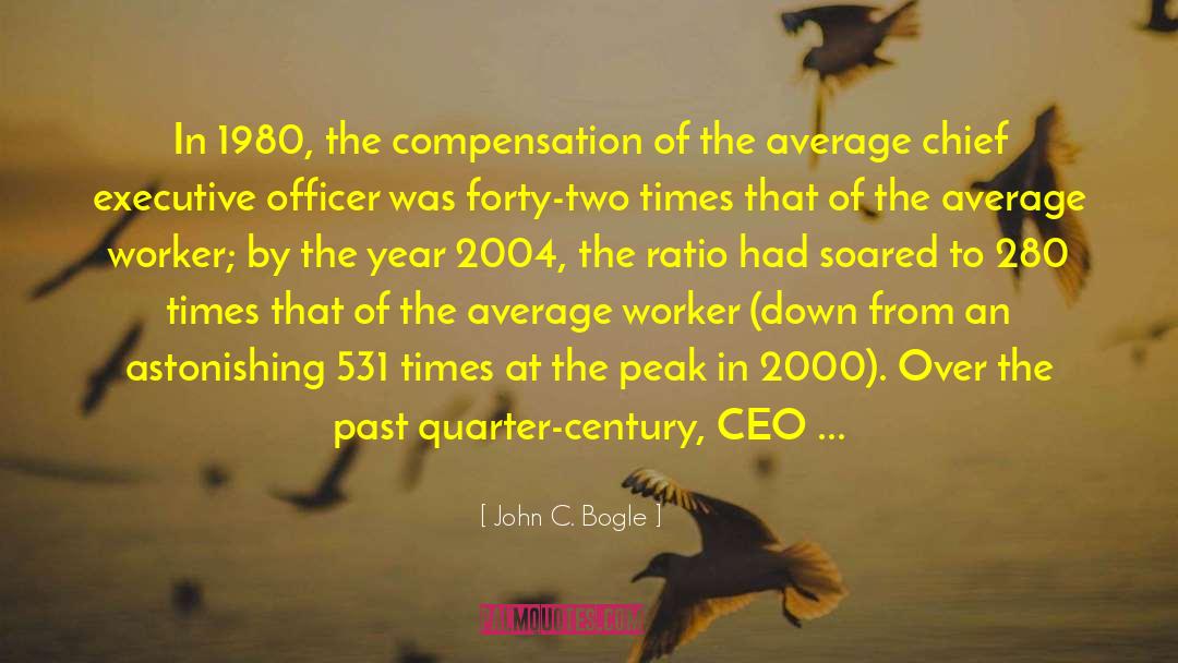 John C. Bogle Quotes: In 1980, the compensation of