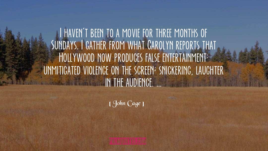 John Cage Quotes: I haven't been to a