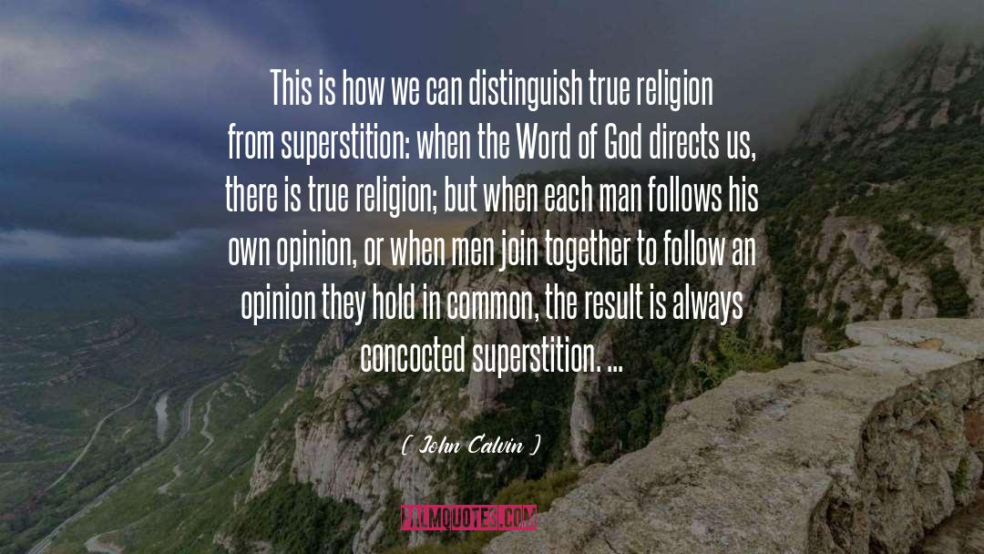 John Calvin Quotes: This is how we can