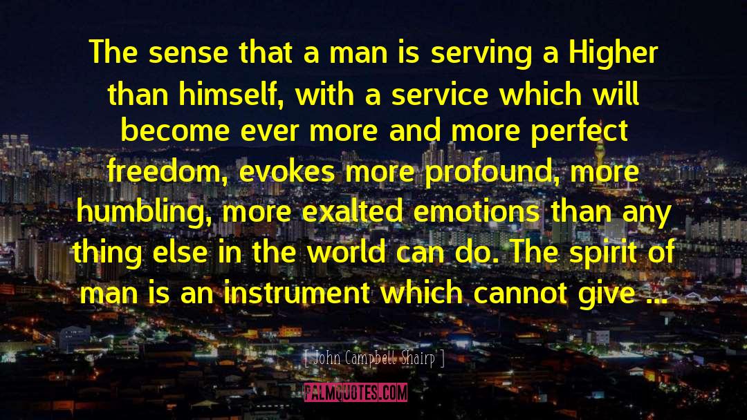 John Campbell Shairp Quotes: The sense that a man