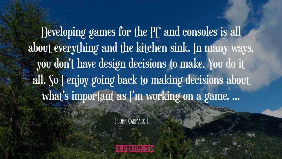 John Carmack Quotes: Developing games for the PC