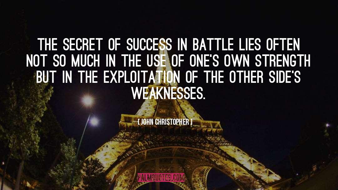 John Christopher Quotes: The secret of success in