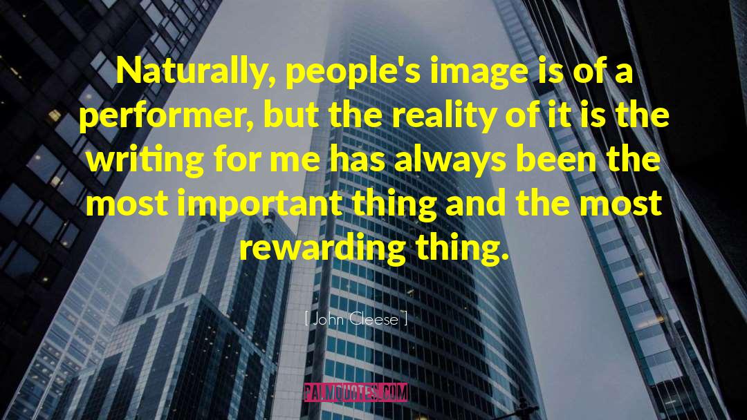 John Cleese Quotes: Naturally, people's image is of